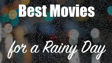 Photo of The Best Rainy Day Movies to Watch in 2022