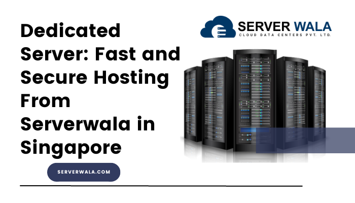 Dedicated Server SIngapore
